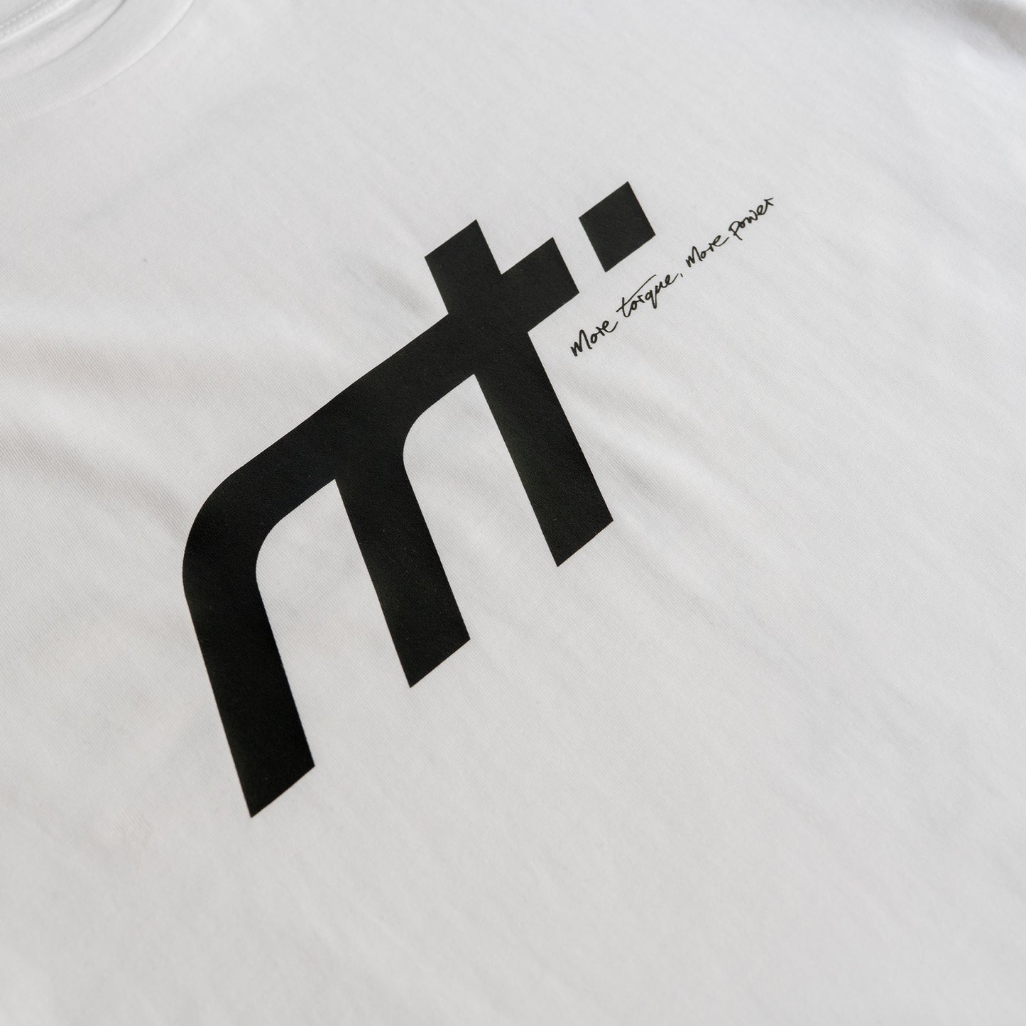 The MT the smell, the sound, the drive ‘T’ (white)